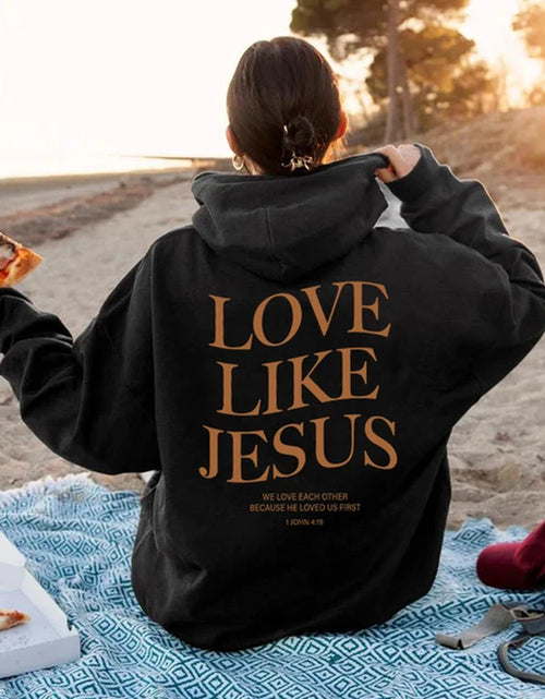 Load image into Gallery viewer, Love like Jesus Inspirational Christian Hoodie Faith Based Religious Hoodies Christian Apparel Bible Verse Jesus Sweatshirt Top
